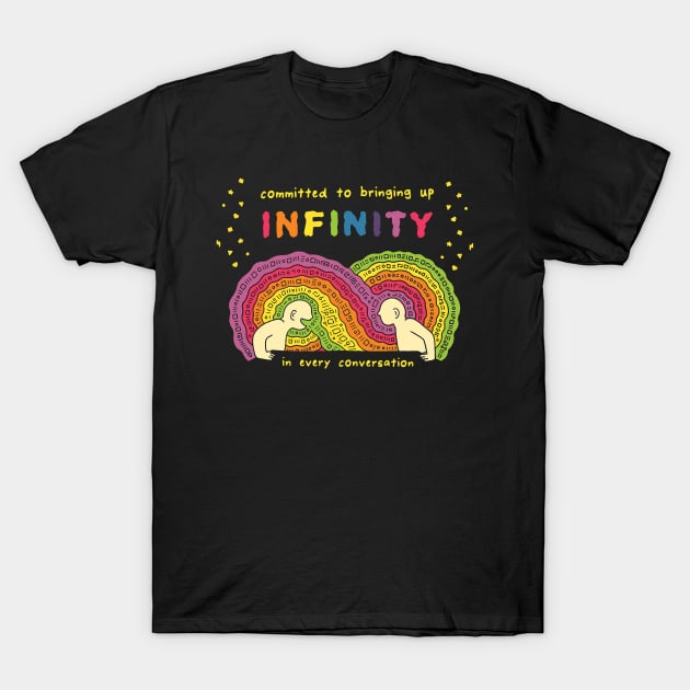 Infinity T-Shirt by RaminNazer